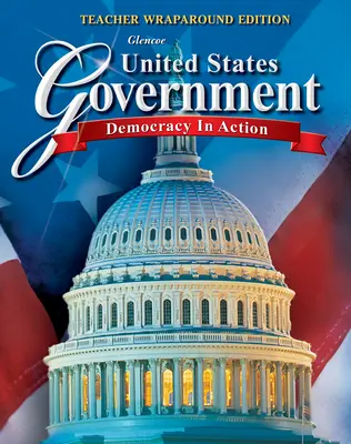 United States Government: Democracy in Action, Online Teacher Edition with Resources, 1-Year Subscription