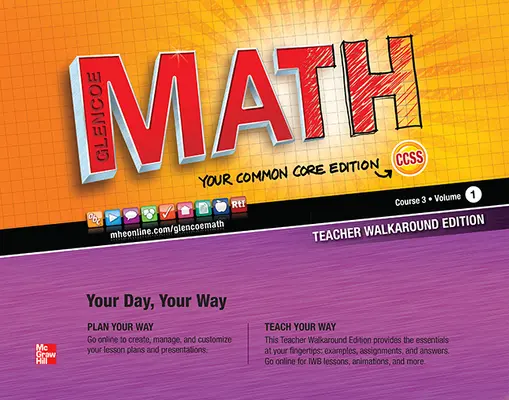 Glencoe Math, Course 3, Teacher Walkaround Edition, Volume 1