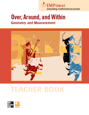 EMPower Math, Over, Around, and Within: Geometry and Measurement, Teacher Edition