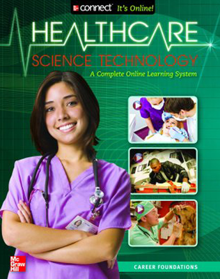 Health Care Science Technology, Print Student Edition and Single User Connect Plus, 1 year subscription