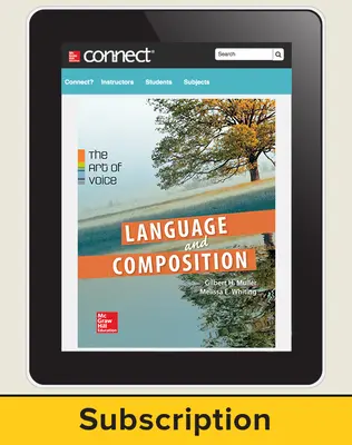 Muller, Language & Composition: The Art of Voice, 2014 1e, Connect Composition, 6-Year Subscription