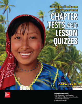 Geography: The Human and Physical World, Chapter Tests and Lesson Quizzes