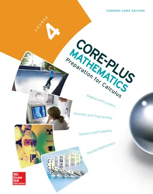 Core Plus Mathematics, Course 4, Student Edition