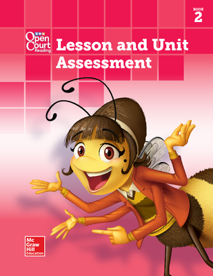 Open Court Reading Lesson and Unit Assessment, Book 2, Grade K