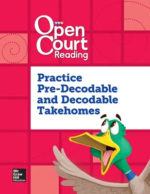 Open Court Reading, Practice PreDecodable and Decodable 4-color Takehome, Grade K
