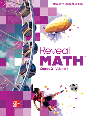 Reveal Math Course 2, Interactive Student Edition, Volume 1