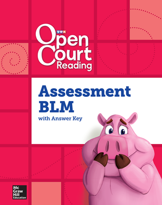 Open Court Reading Foundational Skills Kit, Assessment Annotated Teacher Edition/Blackline Master, Grade K