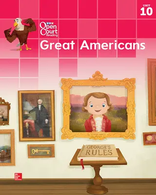 Open Court Reading Big Book, Grade K Unit 10 Great Americans Open Court Reading Big Book, Grade K Unit 10 Great Americans
