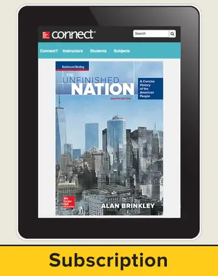 Brinkley, The Unfinished Nation: A Concise History of the American People, 2016 8e, Connect®, 6-year subscription