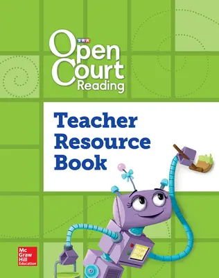 Open Court Reading Foundational Skills Kit, Teacher Resource Book, Grade 2