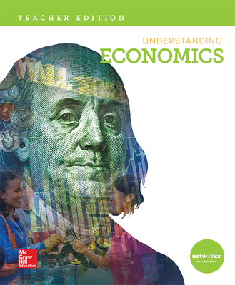 Understanding Economics, Teacher Edition