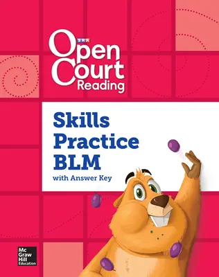 Open Court Reading Foundational Skills Kit, Skills Practice Annotated Teacher Edition/Blackline Master, Grade K Open Court Reading Foundational Skills Kit, Skills Practice Annotated Teacher Edition/Blackline Master, Grade K