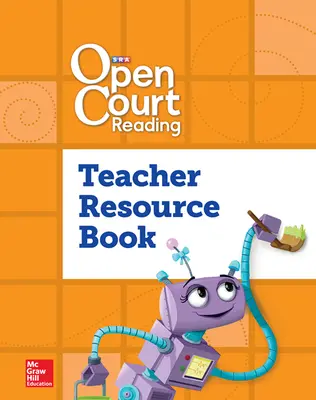 Open Court Reading Foundational Skills Kit, Teacher Resource Book, Grade 1