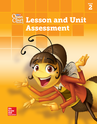 Open Court Reading Lesson and Unit Assessment, Book 2, Grade 1