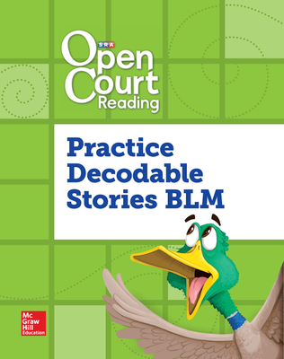 Open Court Reading, Practice Decodable Takehome Stories Blackline Master, Grade 2
