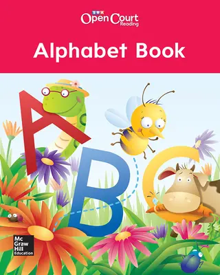 Open Court Reading Grade K Alphabet Little Book Open Court Reading Grade K Alphabet Little Book