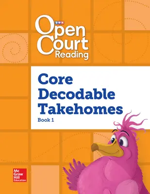 Open Court Reading, Core PreDecodable and Decodable 4-color Takehome Book 2, Grade 1 Open Court Reading, Core PreDecodable and Decodable 4-color Takehome Book 2, Grade 1