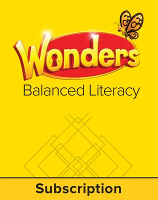 Wonders Balanced Literacy, 6 Year Student Workspace, Grade K