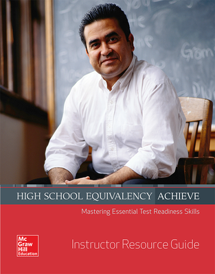 High School Equivalency Achieve Reading and Writing, Instructor Resource Guide
