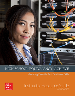 High School Equivalency Achieve Math, Instructor Resource Guide