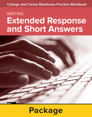 College and Career Readiness Skills Practice Workbook: Extended Response and Short Answers, 10-pack