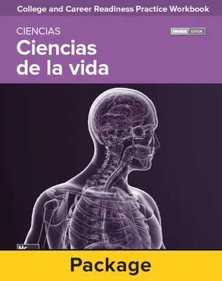 College and Career Readiness Skills Practice Workbook: Life Science Spanish Edition, 10-pack