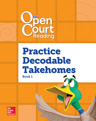 Open Court Reading, Practice PreDecodable and Decodable 4-color Takehome Book 1, Grade 1