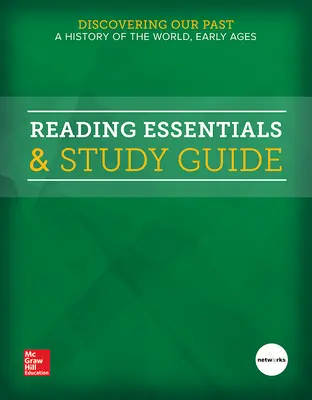 Discovering Our Past: A History of the World-Early Ages, Reading Essentials & Study Guide, Student Edition