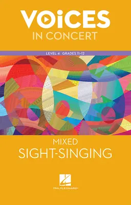Hal Leonard Voices in Concert, Level 4 Mixed Sight-Singing Book