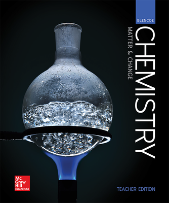 Glencoe Chemistry: Matter and Change, Teacher Edition