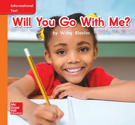World of Wonders Reader # 33 Will You Go With Me?