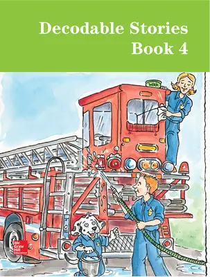 Open Court Reading Grade 2 Core Decodable Stories, Book 4 Open Court Reading Grade 2 Core Decodable Stories, Book 4