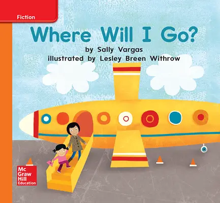 World of Wonders Reader # 24 Where Will I Go?