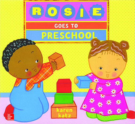 World of Wonders Trade Book U1W1 Rosie Goes to Preschool