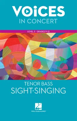 Hal Leonard Voices in Concert, Level 3 Tenor/Bass Sight-Singing Book