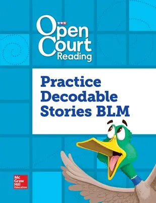Open Court Reading, Practice Decodable Takehome Stories Blackline Master, Grade 3
