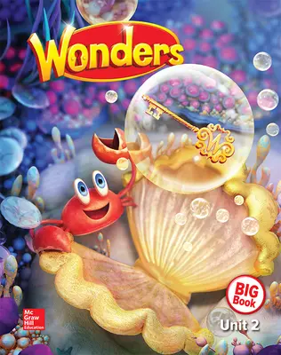 Wonders Reading/Writing Workshop Big Book, Grade K, Volume 2