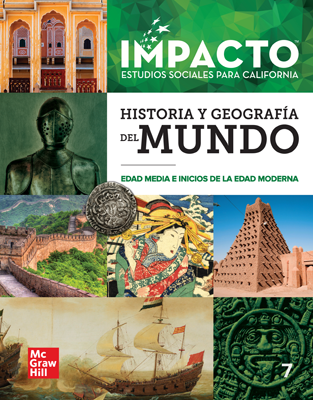 IMPACTO: California, Grade 7, Complete Digital and Print Spanish Student Bundle, 1-year subscription, Historia y geografía mundial, la época medieval y el inicio de la era moderna