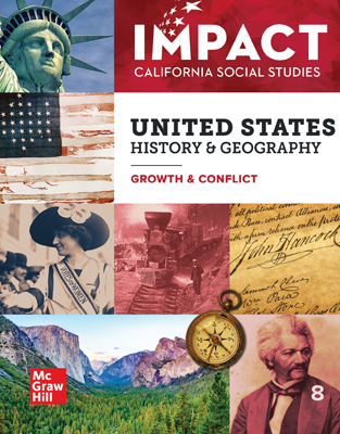 IMPACT: California, Grade 8, Complete Digital and Print Student Bundle, 7-year subscription, United States History and Geography, Growth and Conflict