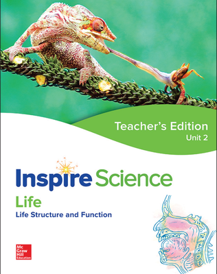 Inspire Science: Life Teacher Edition Unit 2