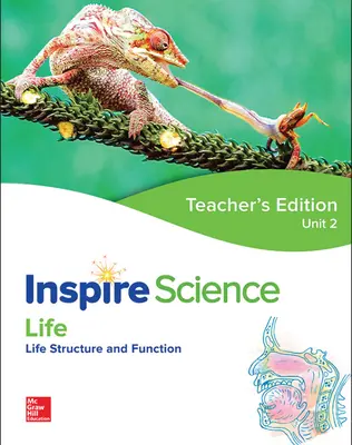 Inspire Science: Life Teacher Edition Unit 2