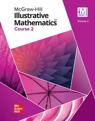 Illustrative Mathematics Course 2 Student Edition Volume 2