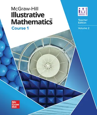 Illustrative Mathematics Course 1 Teacher Edition Volume 2