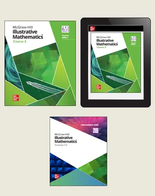 Illustrative Mathematics, Course 3, Teacher Bundle Digital and Print, 5-year subscription Illustrative Mathematics, Course 3, Teacher Bundle Digital and Print, 5-year subscription