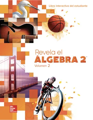 Reveal Algebra 2, Spanish Interactive Student Edition, Volume 2