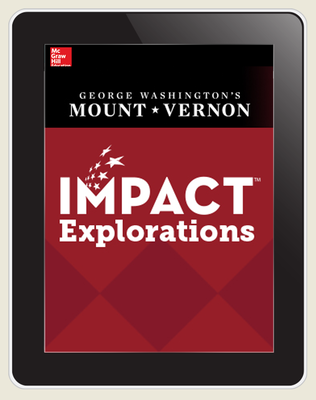 IMPACT: George Washington's Mt. Vernon: Wheat Farming at Mt. Vernon, Online Student Edition, Grades 2-3, 6-year subscription