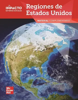 IMPACTO Social Studies, Regiones de Estados Unidos, Grade 4, Research Companion IMPACTO Social Studies, Regiones de Estados Unidos, Grade 4, Research Companion