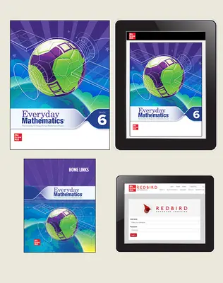 Everyday Math 4 Comprehensive Student Materials Set with Home Links and Redbird, 1-Year, Grade 6 Everyday Math 4 Comprehensive Student Materials Set with Home Links and Redbird, 1-Year, Grade 6