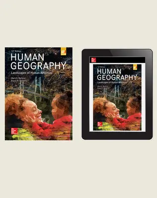 Bjelland, Human Geography: Landscapes of Human Activities, 2020, 13e, (AP Ed), Print and Digital Bundle (Student Edition with Online Student Edition), 1-year subscription