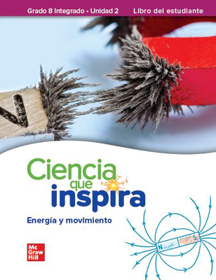 Inspire Science: Integrated G8, Spanish Write-In Student Edition, Unit 2